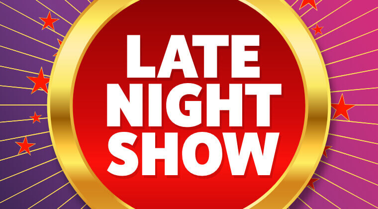 Late Night Show